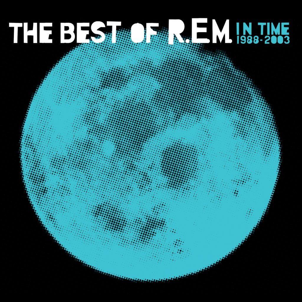 Cover of 'In Time: The Best Of R.E.M. 1988–2003' - R.E.M.